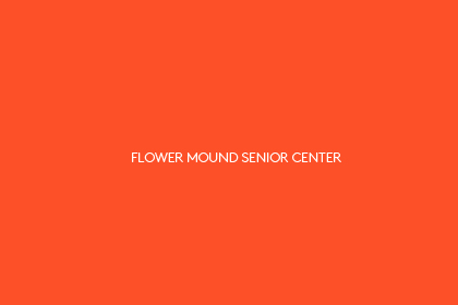 Flower Mound Senior Center